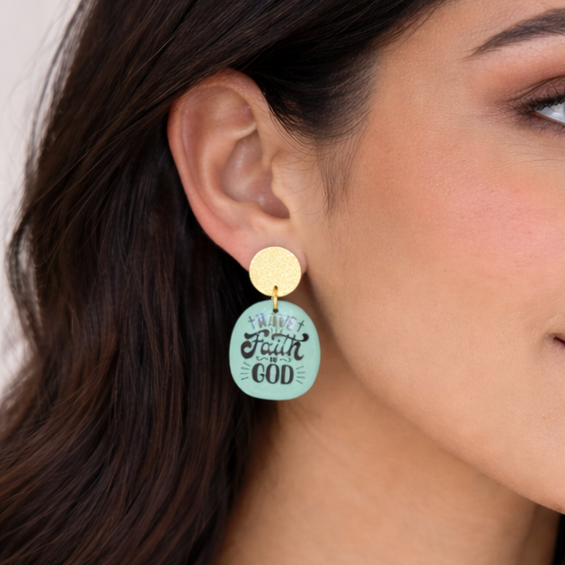 RG13 Faith Inspired Slogan Earrings | Christian Gift | Handmade Polymer Clay Statement Jewelry, Have Faith in God